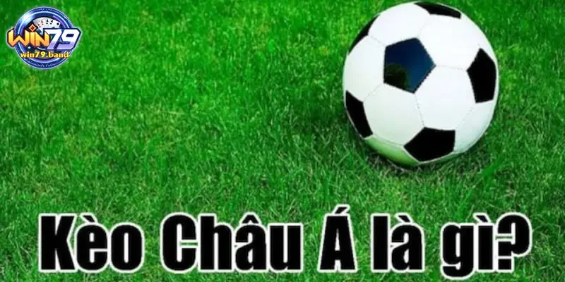 Sơ lược về kèo châu Á