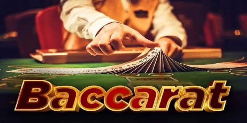 Baccarat là game bài ăn khách nhất thị trường giải trí hiện nay