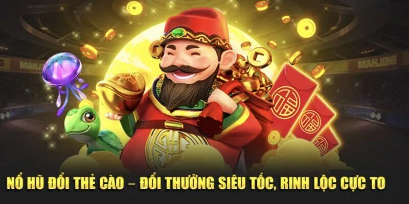 Giới thiệu chung về tựa game quay hũ đổi thẻ